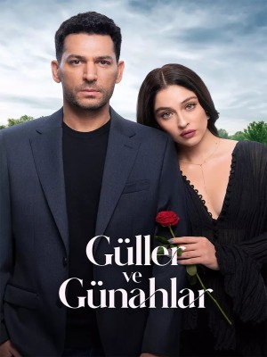 Güller ve Günahlar