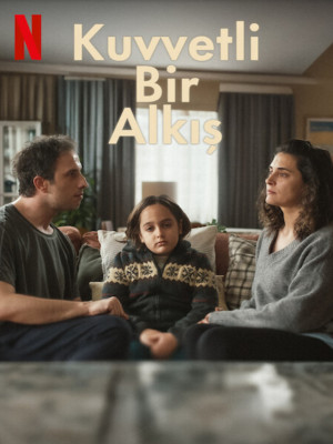 Kuvvetli Bir Alkış